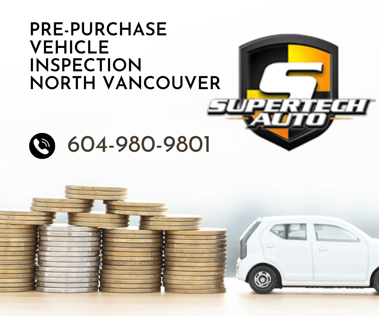 Seeking a Pre-Purchase Vehicle Inspection in North Vancouver? SuperTech Can Help!